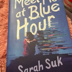 Meet Me at Blue Hour by Sarah suk autographed book young adult